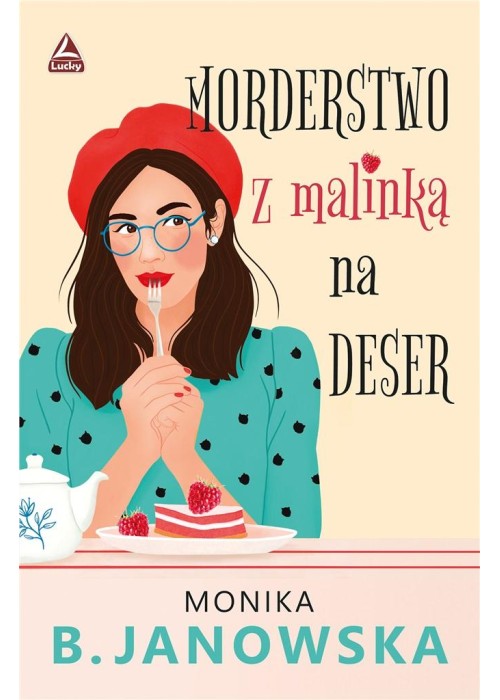 Morderstwo z malinką na deser