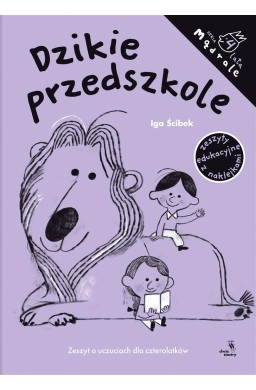 Mądrale. Dzikie przedszkole