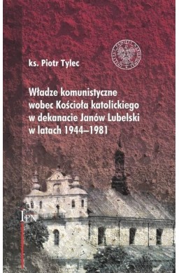 Władze komunistyczne wobec Kościoła katolickiego..