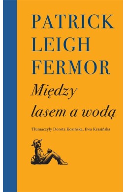 Między lasem a wodą