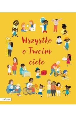 Wszystko o Twoim ciele