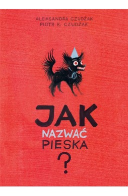 Jak nazwać pieska?