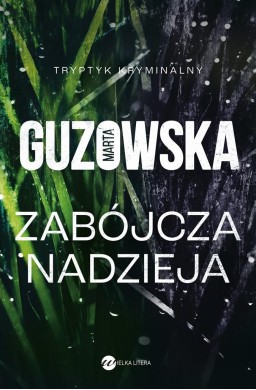 Zabójcza nadzieja