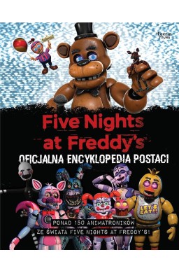 Five Nights at Freddy's Oficjalna encyklopedia..