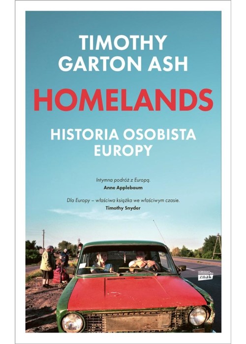 Homelands. Historia osobista Europy