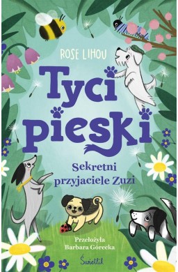 Tycipieski T.1 Sekretni przyjaciele Zuzi