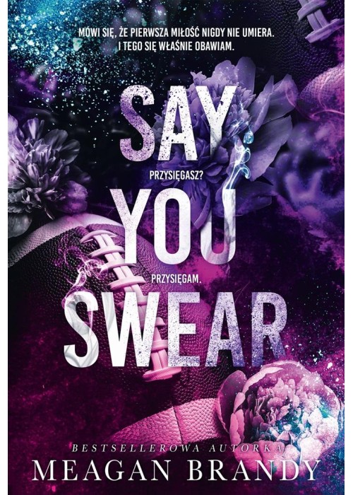 Say You Swear