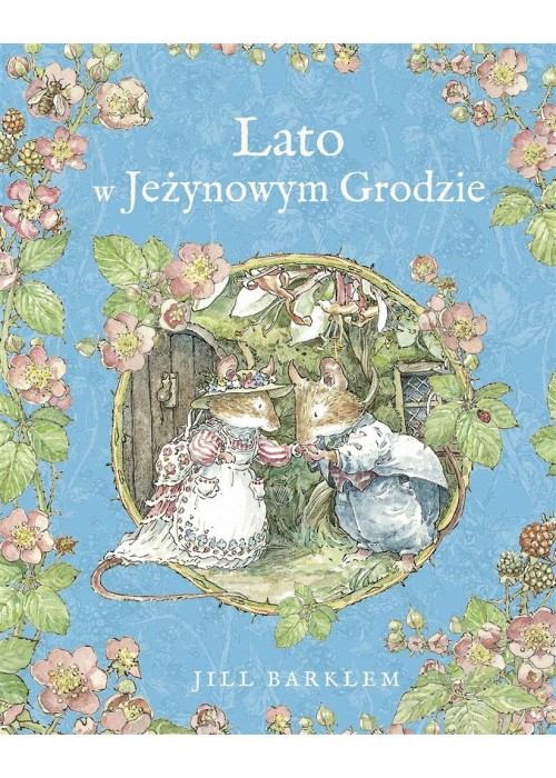 Lato w Jeżynowym Grodzie