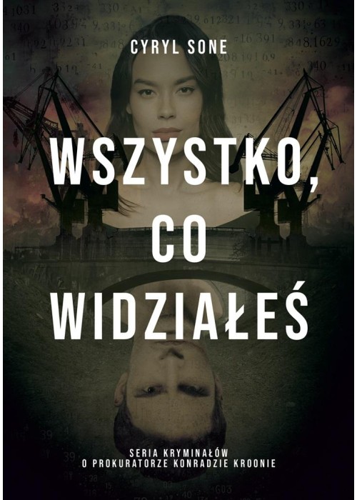 Wszystko, co widziałeś