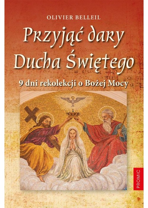 Przyjąć dary Ducha Świętego