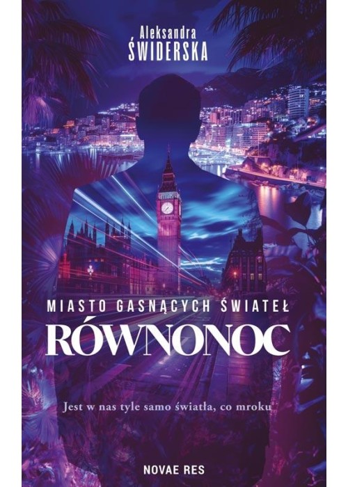 Miasto gasnących świateł. Równonoc