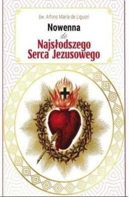 Nowenna do Najsłodszego Serca Jezusowego