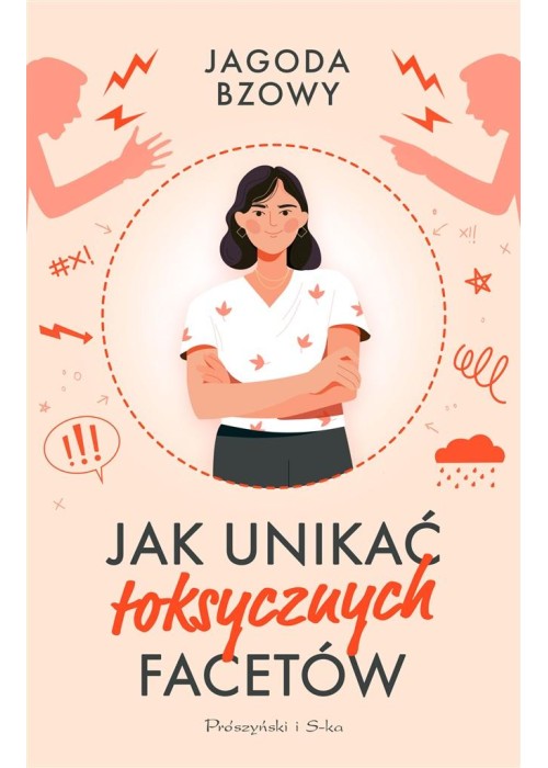 Jak unikać toksycznych facetów