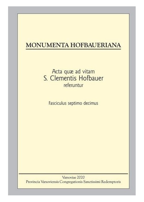 Monumenta Hofbaueriana Tom 17