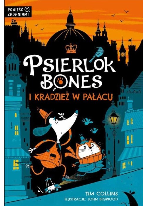 Psierlok Bones i kradzież w pałacu