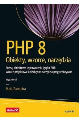 PHP 8. Obiekty, wzorce, narzędzia w.6