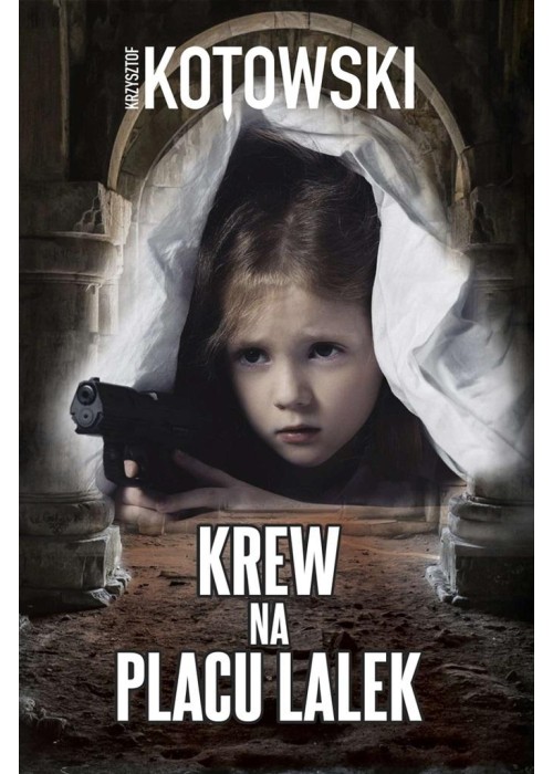 Krew na placu lalek