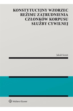 Konstytucyjny wzorzec reżimu zatrudnienia członków