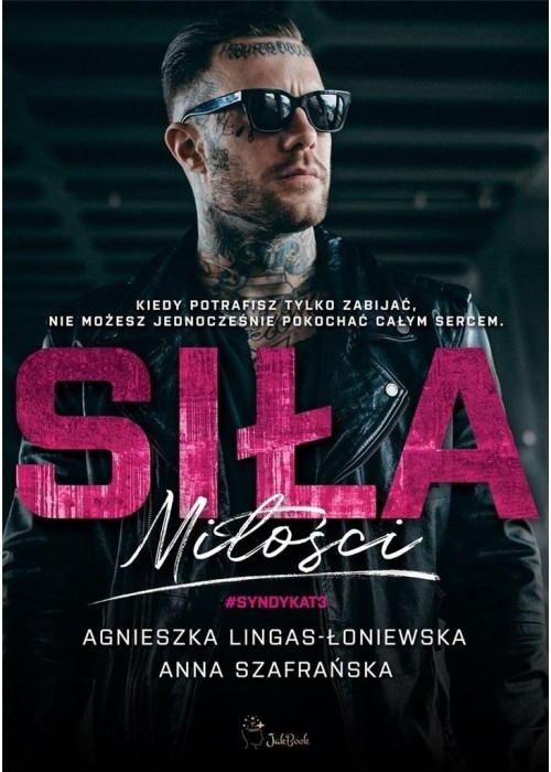 Syndykat T.3 Siła miłości