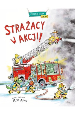 Strażacy w akcji!