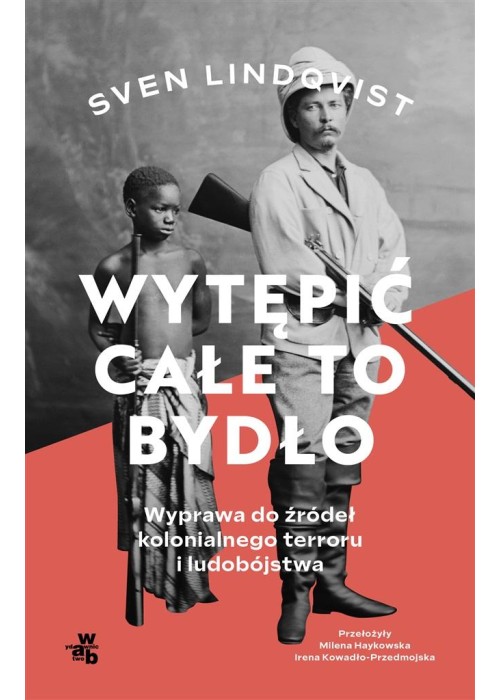 Wytępić całe to bydło