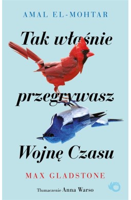 Tak właśnie przegrywasz Wojnę Czasu