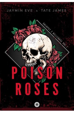 Poison Roses