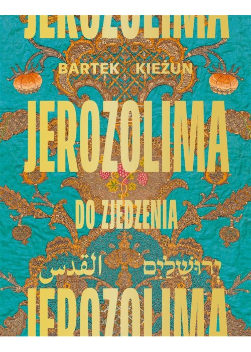 Jerozolima do zjedzenia