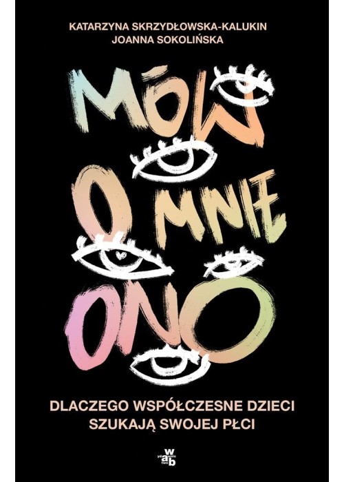 Mów o mnie ono