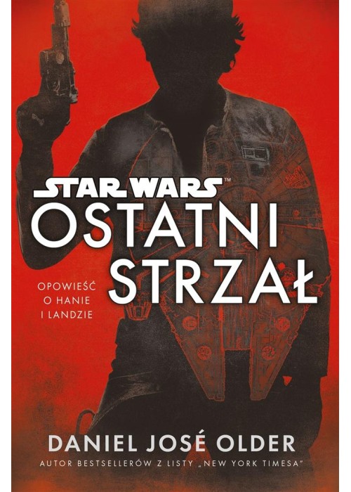 Star Wars. Ostatni strzał