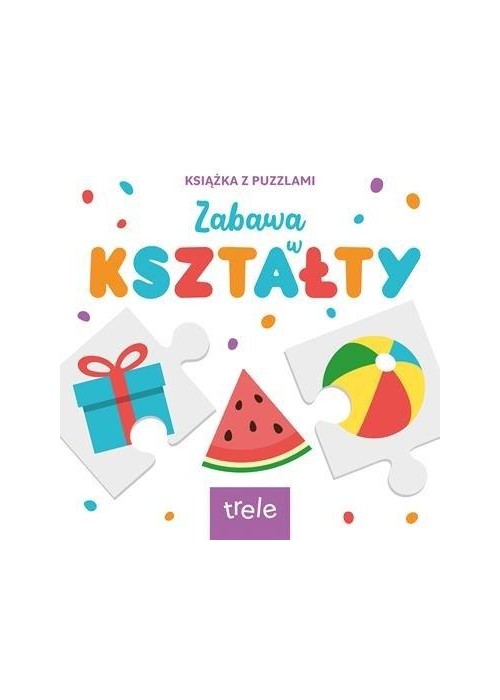 Kształty. Książka z puzzlami