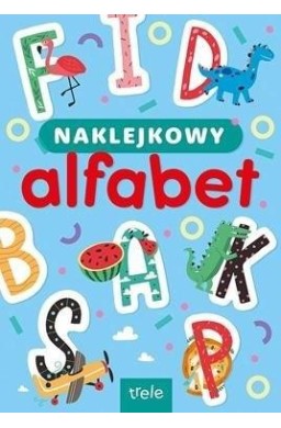 Naklejkowy aflafbet. Naklejkowa szkoła