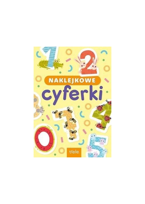 Naklejkowe cyferki. Naklejkowa szkoła