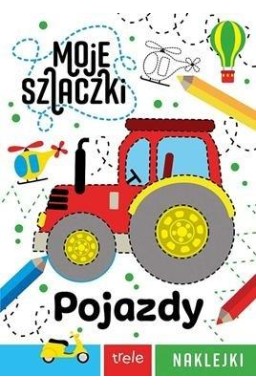 Pojazdy. Moje szlaczki