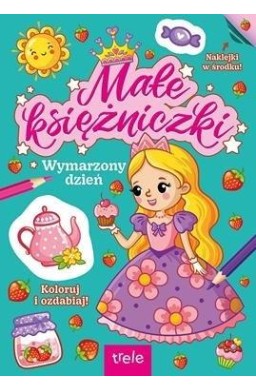 Wymarzony dzień. Małe księżniczki