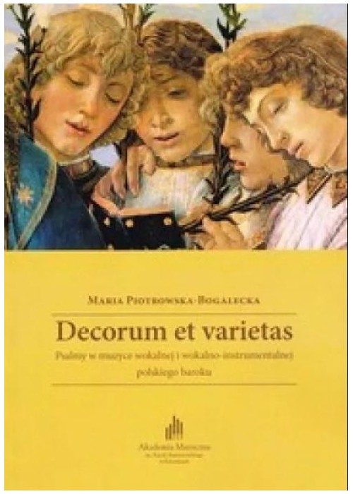 Decorum et varietas. Psalmy w muzyce... + CD