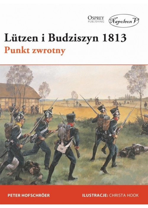 Lutzen i Budziszyn 1813. Punkt zwrotny