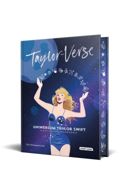 Taylor-Verse. Uniwersum Taylor Swift TW