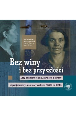 Bez winy i bez przyszłości