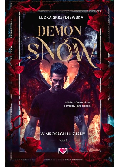 W mrokach Luizjany T.2 Demon snów