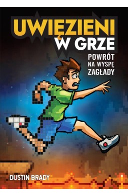 Uwięzieni w grze. Powrót na Wyspę Zagłady