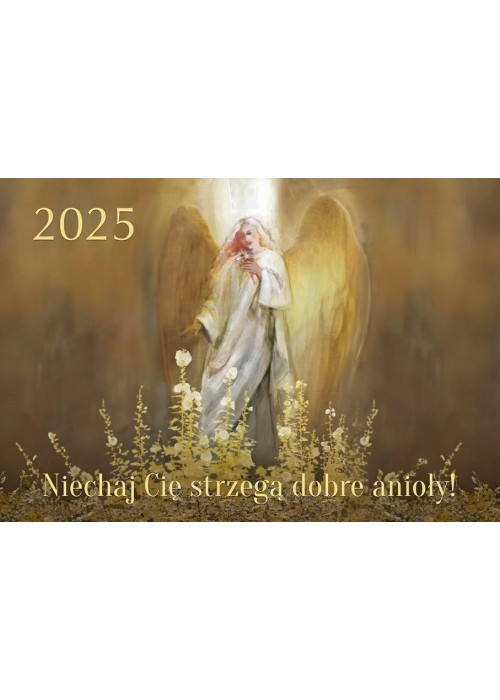 Kalendarz 2025 Trójdzielny Niechaj Cię strzegą..