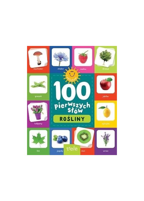 Rośliny. 100 pierwszych słów