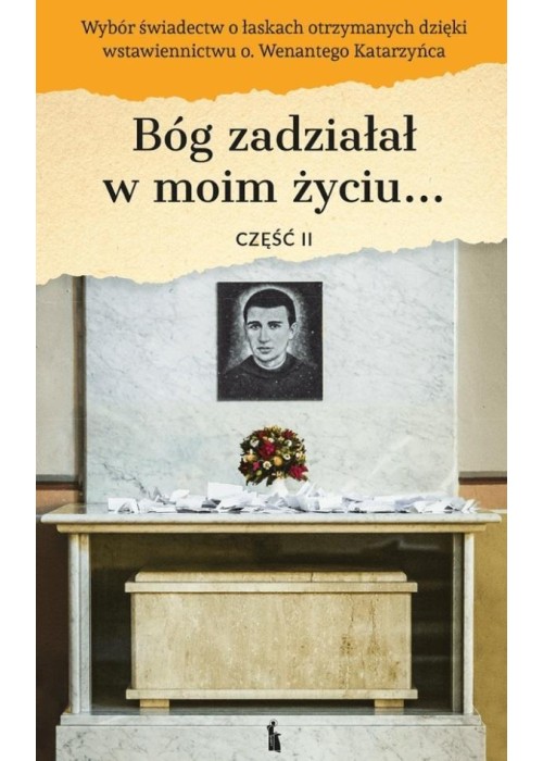 Bóg zadziałał w moim życiu.. cz.2