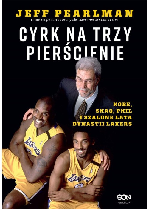 Cyrk na trzy pierścienie. Kobe, Shaq, Phil...