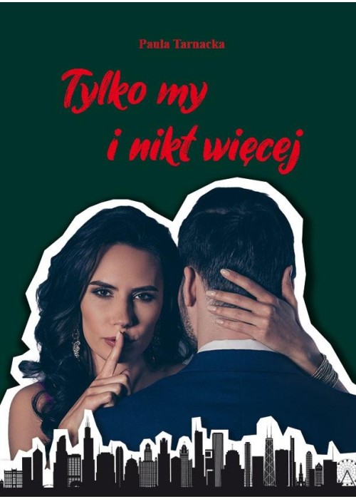 Tylko my i nikt więcej