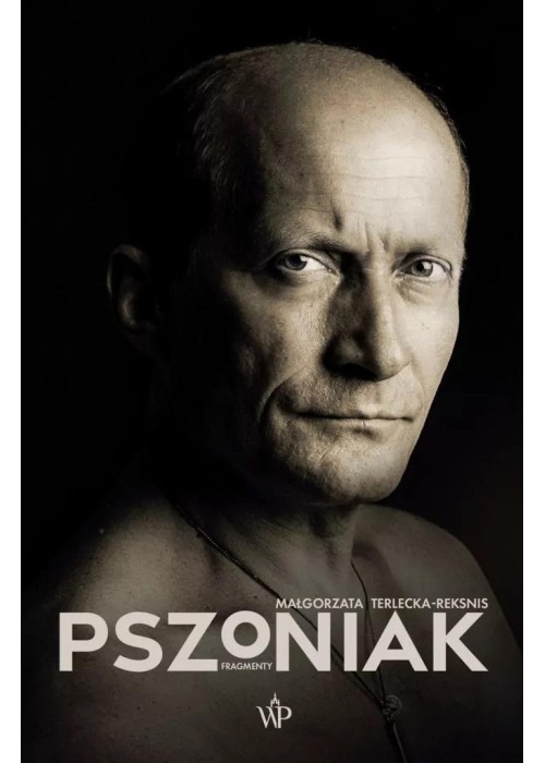 Pszoniak.Fragmenty