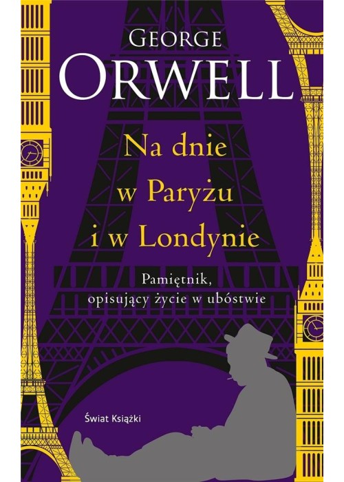 Na dnie w Paryżu i w Londynie (ed. kolekcjonerska)