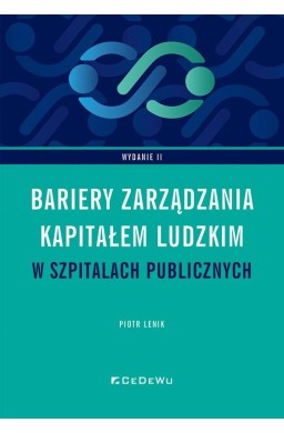 Bariery zarządzania kapitałem ludzkim w szpitalach