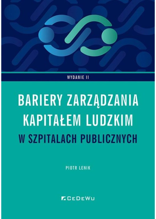 Bariery zarządzania kapitałem ludzkim w szpitalach